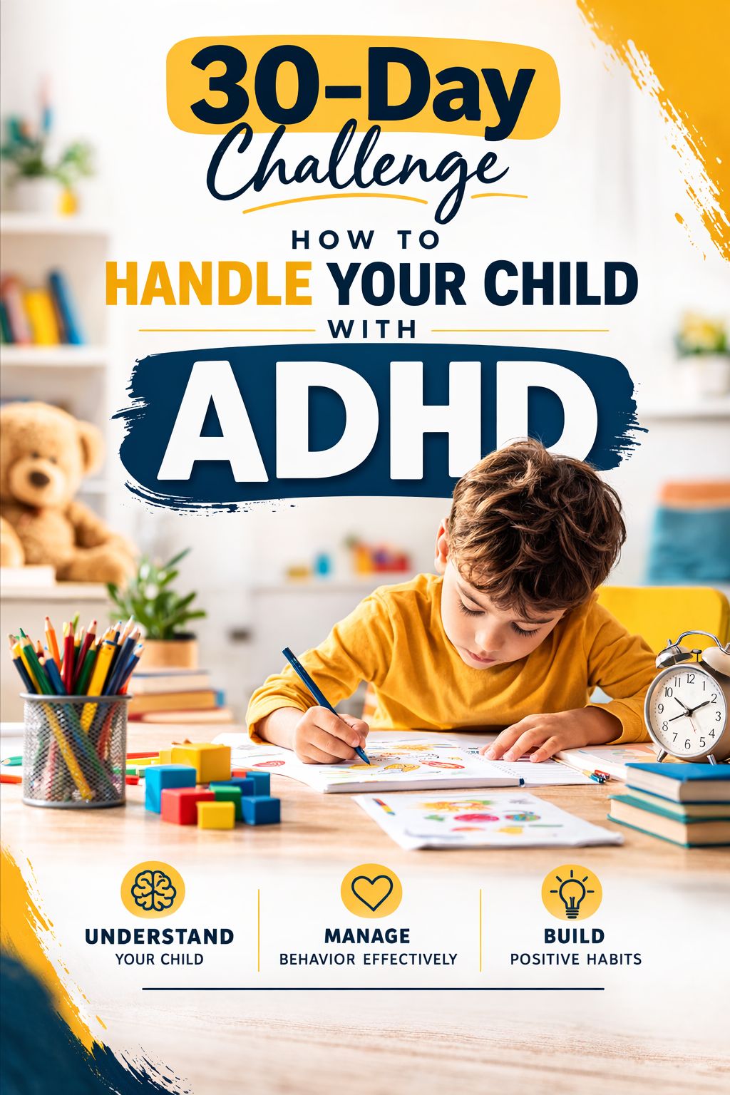 Frustrated With Your Child? Learn How to Raise Mentally Strong Kids and See Results in 21 Days